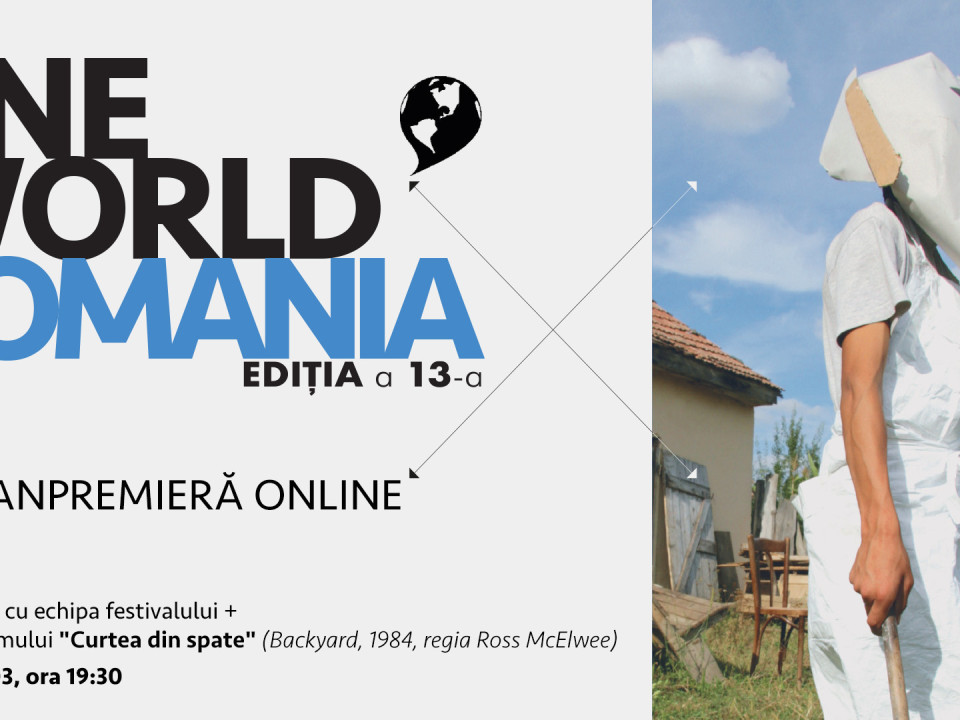 Avanpremieră online simbolică a Festivalului One World România, ediţia a 13-a 