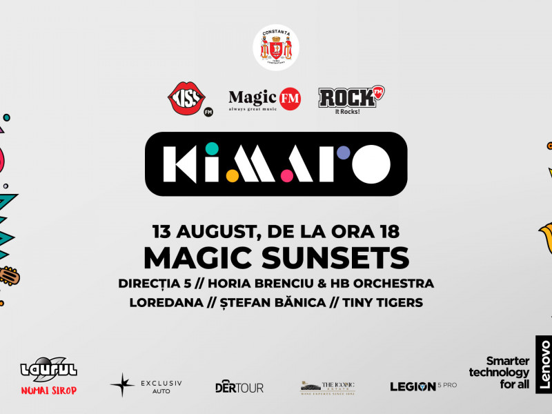 E seara Magic Sunsets la Kimaro, cel mai mare festival al muzicii româneşti! 