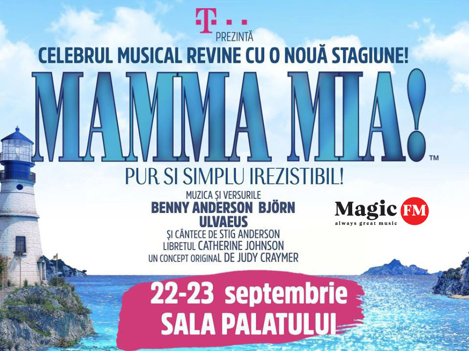 Musicalul "Mamma Mia!" se joaca din nou la Bucuresti 