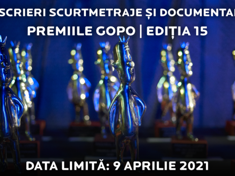 Premiile GOPO: Înscrierile filmelor de documentar și scurtmetraj, până pe 9 aprilie