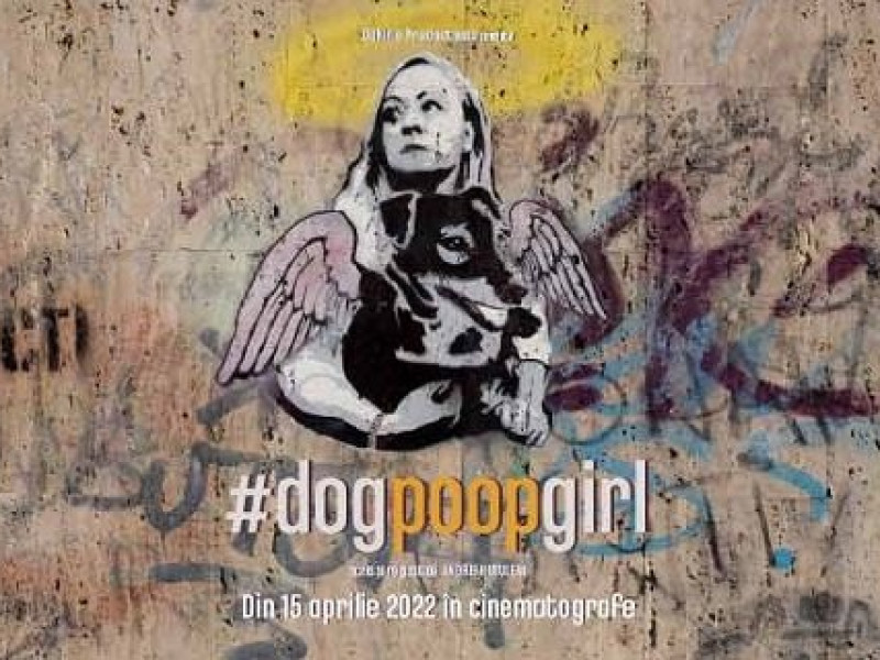 Comedia neagră românească #dogpoopgirl,  în 24 de cinematografe din 12 orașe din țară