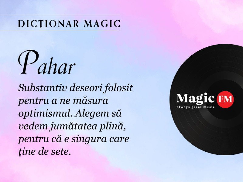 Dicționar Magic: Pahar