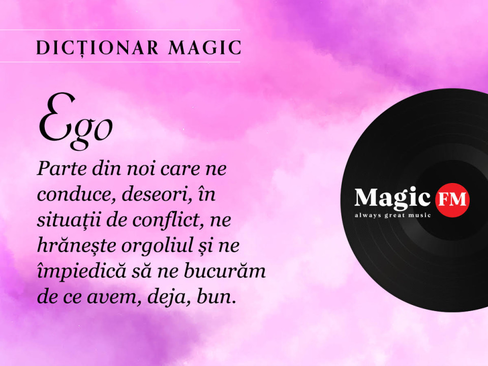 Dicționar Magic: Ego