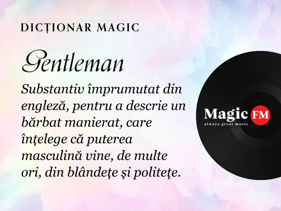 Dicționar Magic: Gentleman