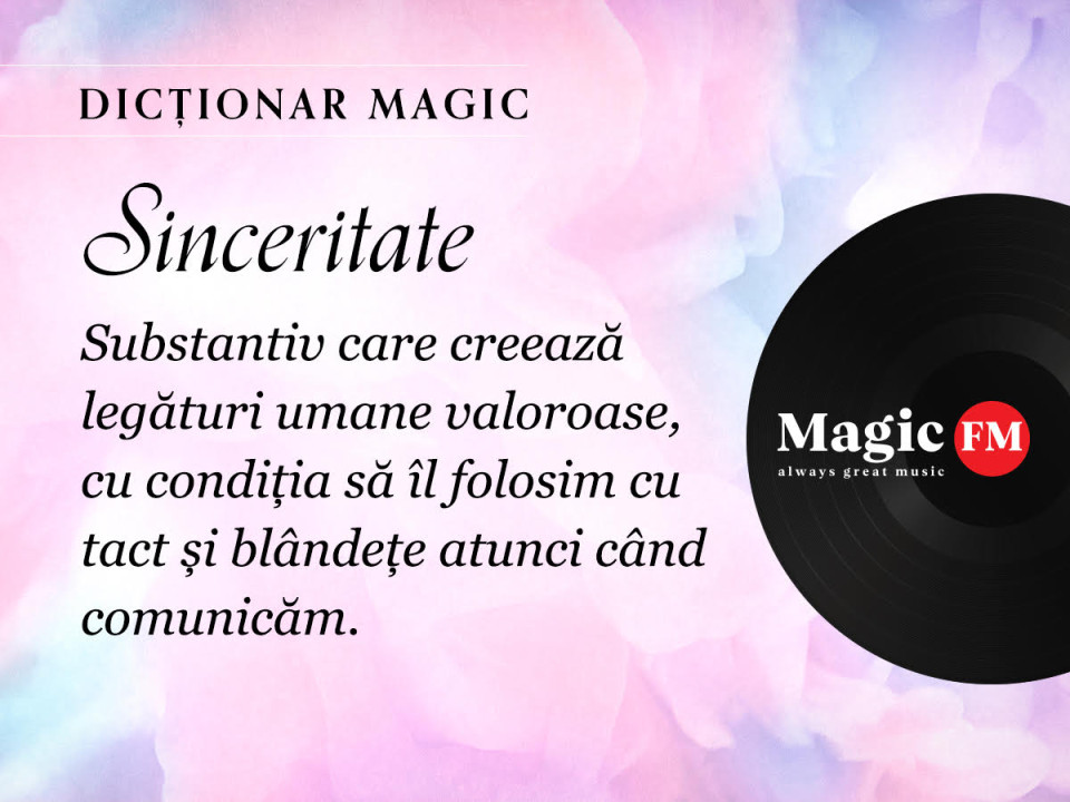 Dicționar Magic: Sinceritate