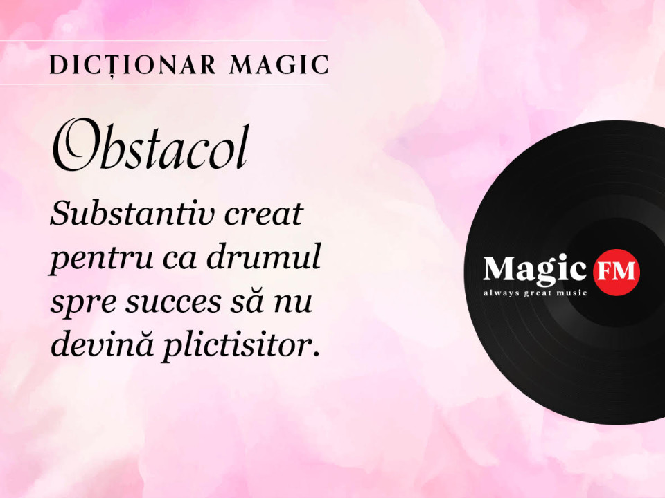 Dicționar Magic: Obstacol