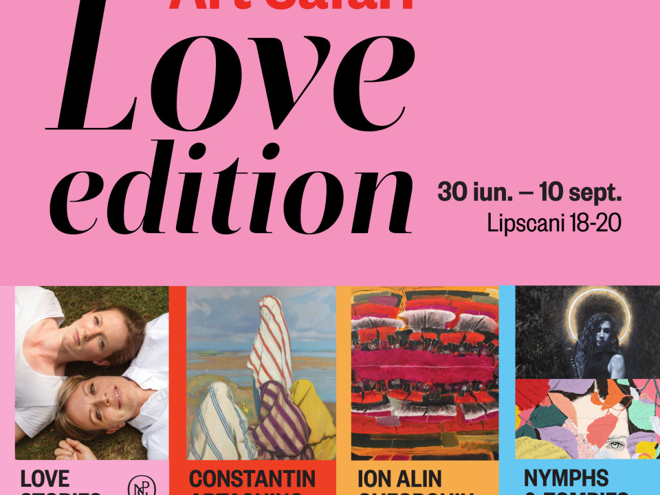 Art Safari Love Edition se deschide din 30 iunie
