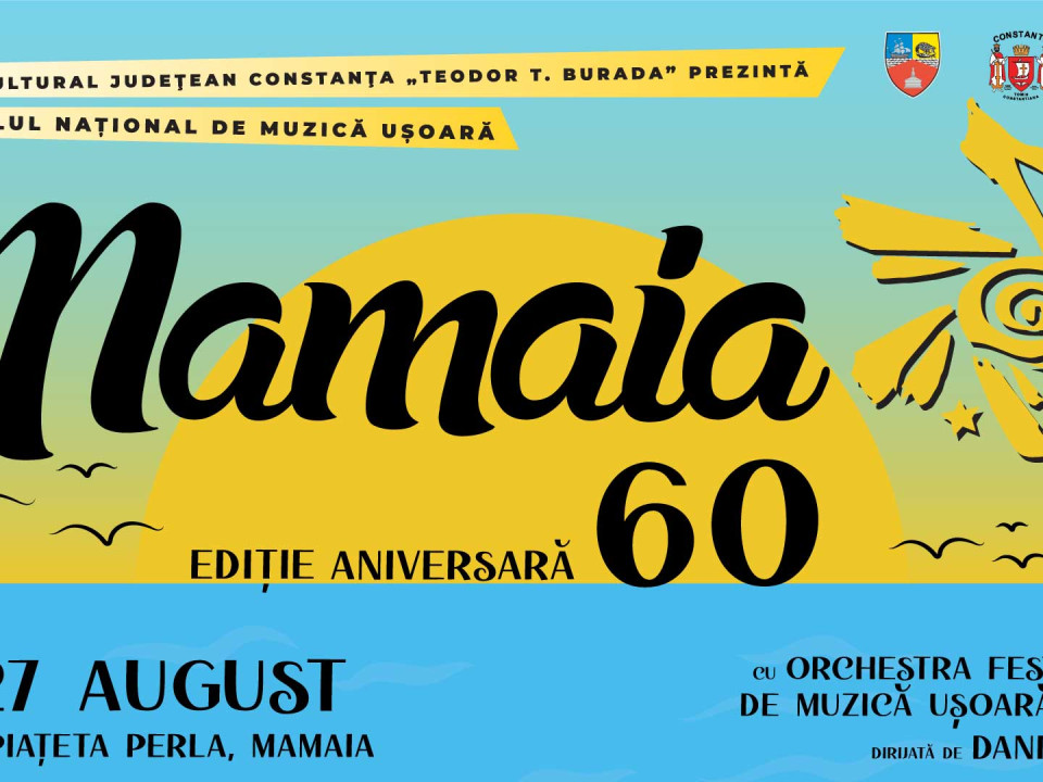 Festivalul Național de Muzică Ușoară Mamaia, revenire de gală, cu o ediție aniversară – 60 de ani