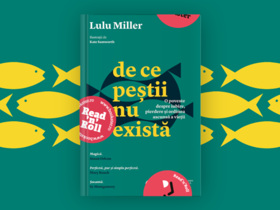 Cartea lunii: „De ce peștii nu există” - Lulu Miller