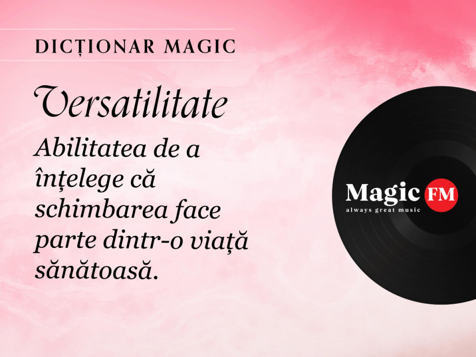 Dicționar Magic: Versatilitate