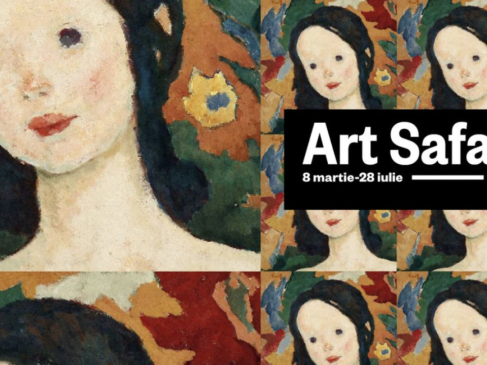 Art Safari - O nouă ediție se deschide din 8 martie, cu un Muzeu Secret, mari maeștri ai artei românești, mari voievozi și capodopere